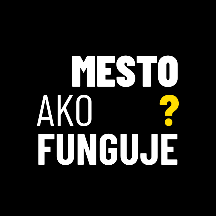 Ako funguje mesto?